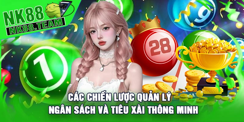 Các Chiến Lược Quản Lý Ngân Sách Và Tiêu Xài Thông Minh